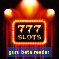 guru beta reader